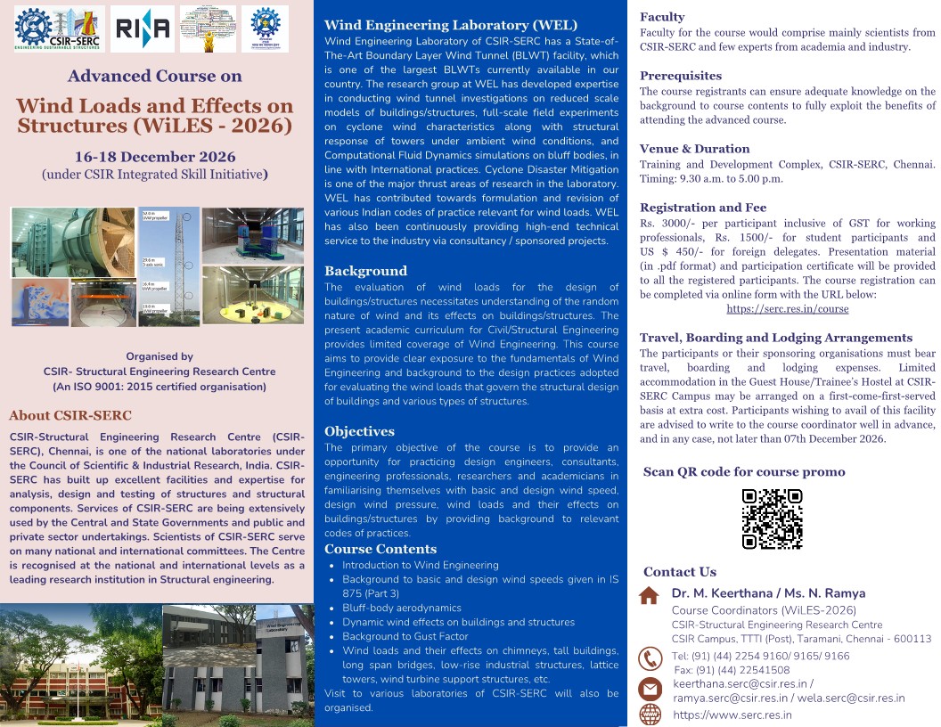 csir_serc's tweet photo. Advanced Course on "Wind Loads and Effects on Structures (WiLES-2026)", 16-18 December 2026
For Registration: https://t.co/otGkhkG8lF 
#WiLES2026 #WindEngineering #StructuralEngineering #CivilEngineering #WindLoads #StructuralDesign #EngineeringResearch #SERC https://t.co/sllKqGurPP
