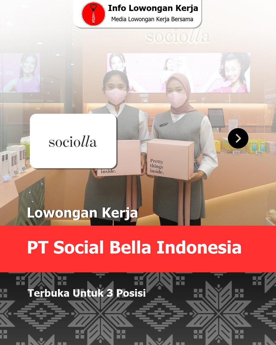 Infolokerplg's tweet photo. Lowongan Kerja PT Social Bella Indonesia Oktober 2026

Penempatan: Palembang, Lampung dll
Baca Selengkapnya👇
https://t.co/xaGJOpDqWb

Like, Komen &amp; Follow
@Infolokerplg 

⚠️ SETIAP PROSES REKRUTMENT 100% GRATIS!!
#Infolokerplg #lokerpalembang #lokerlampung #lokerjambi https://t.co/F2ECkPbXqi
