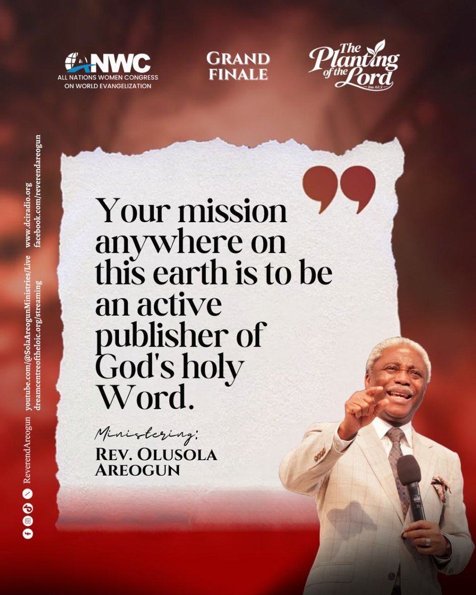 ReverendAreogun's tweet photo. YOUR MISSION WHEREVER GOD SENDS YOU IS TO PUBLISH HIS WORD.

“Your mission anywhere on this earth is to be an active publisher of God’s holy Word.”

You were not placed in your family, workplace, profession, city, nation, or generation merely to occupy space.

You are there on assignment.

God expects His truth to travel through your life.

His Word must be heard through your mouth.

His character must be seen through your conduct.

His light must enter places of darkness through your presence.

The Bible says:

“The Lord gave the word: great was the company of those that published it.” — Psalm 68:11 KJV

Every believer must become part of that company.

Do not leave the preaching of the Gospel only to pastors.

Do not leave evangelism only to organised programmes.

Do not assume somebody else will speak.

YOU ARE A PUBLISHER OF GOD’S WORD.

Publish it in your home.

Publish it at work.

Publish it online.

Publish it through your testimony.

Publish it through your conversations.

Publish it through the way you live.

Jesus said:

“Go ye into all the world, and preach the gospel to every creature.” — Mark 16:15 KJV

The world around you is part of your world.

There are people God has placed within your reach who may hear the Gospel because you decided not to remain silent.

So wherever God plants you, let His Word spread.

Wherever He sends you, represent Him accurately.

Wherever darkness is increasing, publish the light.

DECLARE IT: I AM AN ACTIVE PUBLISHER OF GOD’S HOLY WORD. I WILL NOT BE SILENT. THROUGH MY LIFE, MY WORDS, MY PLATFORM, AND MY ASSIGNMENT, JESUS CHRIST WILL BE MADE KNOWN.

If you receive this, declare:

THE WORD OF GOD WILL SPREAD THROUGH ME!

#ReverendAreogun #TheDreamCentre #ANWC2026 #ThePlantingOfTheLord #WorldEvangelization #PublishTheWord #Psalm6811 #Mark1615 #TheGospel #Evangelism #JesusChrist #GreaterWorks
