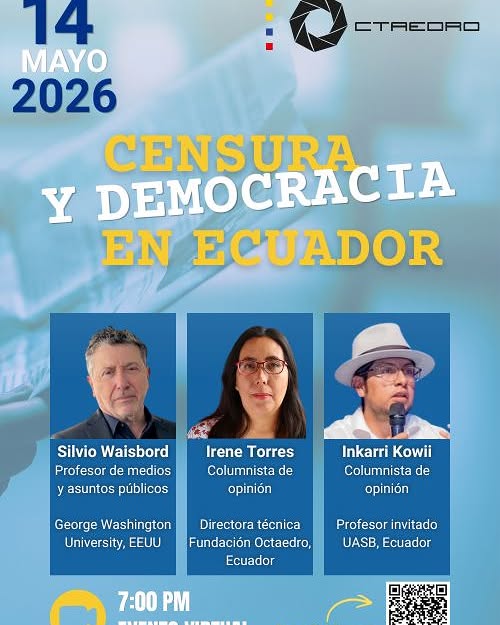 MackeKnHicksbgh's tweet photo. Censura y democracia en Ecuador

14 de mayo de 2026, 7 pm

Con Silvio Waisbord, Irene Torres e Inkarri Kowii. https://t.co/R4dCQL168W