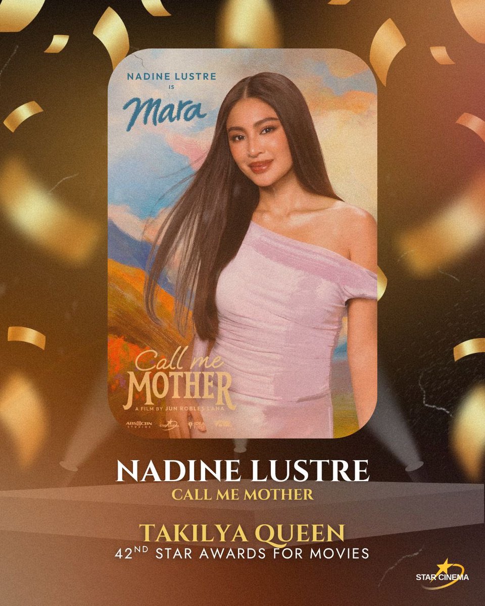 StarCinema's tweet photo. Another MOTHERING moment! 👑🎉

A well-deserved award for Nadine Lustre! 🏆 Congratulations on being named Takilya Queen at the 42nd PMPC Star Awards for Movies, celebrating the box-office success of Call Me Mother. 🎬✨ https://t.co/ijFdr9kV6h