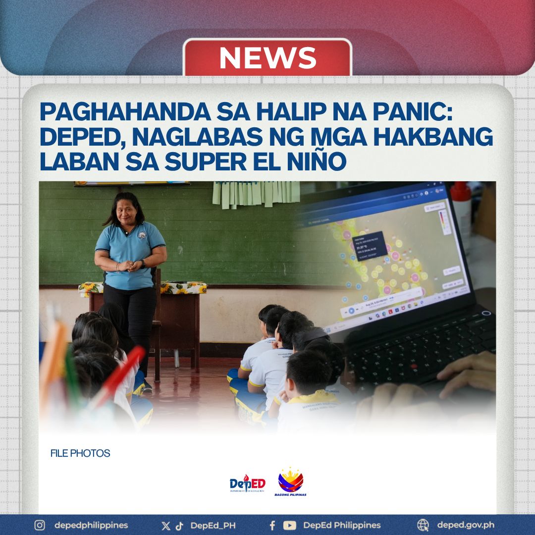 DepEd_PH's tweet photo. Naglabas ng mga komprehensibong alituntunin si Education Secretary Sonny Angara upang ihanda ang mga paaralan sa inaasahang malakas hanggang sa napakalakas na El Niño, batay sa pormal na pagtaya ng state weather bureau PAGASA na magpapatuloy ito hanggang kalagitnaan ng taong 2027.

Basahin: https://t.co/FmpB3bwlMs

#DepEdPhilippines #BagongPilipinas