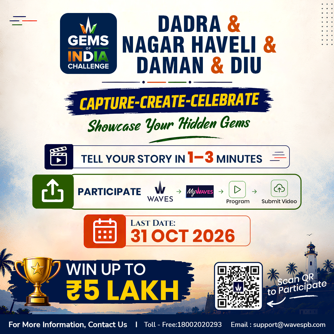 GemsOfIndia26's tweet photo. From coastal charm to local traditions, #Dadra & Nagar Haveli and #Daman & #Diu have stories worth sharing!
Create a 1–3 minute video for the #GemsOfIndiaChallenge and win up to ₹5 lakh.
Deadline: 31 October 2026
Register on #MyWAVES via #WAVESOTT.
#Creators #contest https://t.co/xK1RIMa7KL