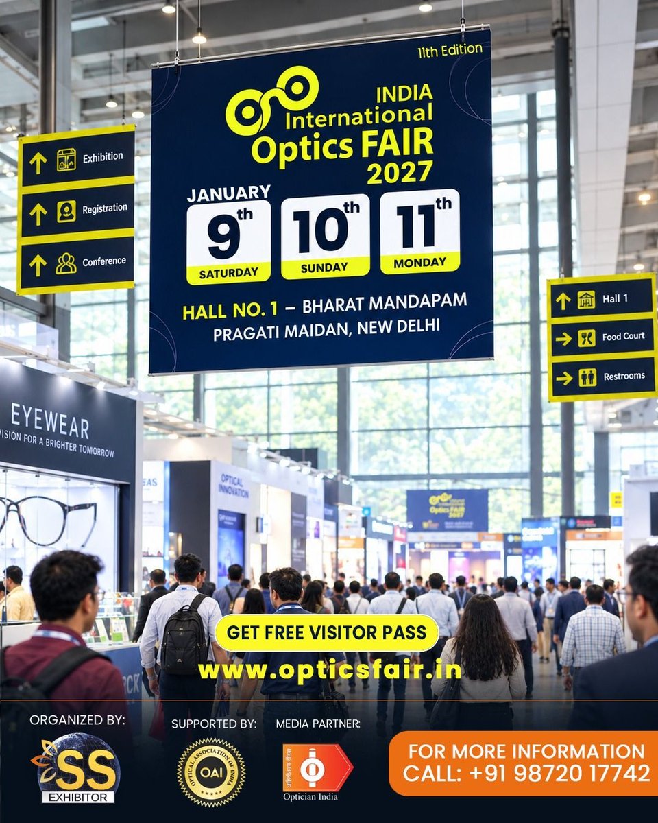 OpticsFair's tweet photo. Optics Fair 2027!
Get ready to experience innovation, opportunity and the future of vision—all under one roof.
The Right Platform. The Right Audience. Real Business Opportunities. 
📅 9–11 January 2027
📍 Hall No. 1, Bharat Mandapam, New Delhi
#GlobalEyewear #OpticalBrands https://t.co/9RudiQV6fT