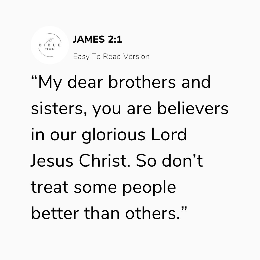 dBibleVerses's tweet photo. James 2:1-4 (ERV)
Love All People
#Bible #Gospel #Scripture #ReadTheBible #EasyToReadVersion https://t.co/mMj0ozlcnM
