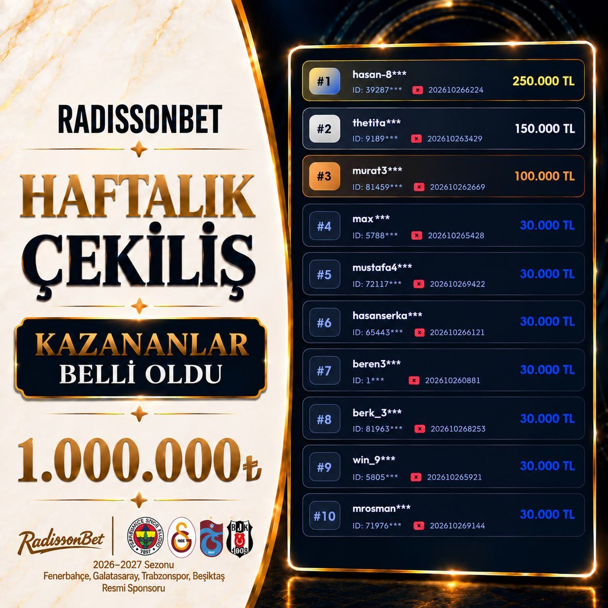 xlRadissonl's tweet photo. ❤️ HAFTALIK 1.000.000₺ ÇEKİLİŞ SONUÇLANDI!

⭐️ Kazanan üyelerimizi tebrik eder, çekilişimize katılan tüm üyelerimize teşekkür ederiz

🎁 Ödül kazanıp kazanmadığınızı “Ödülümü Sorgula” alanından kontrol edebilirsiniz. https://t.co/kVOZwUS1aS