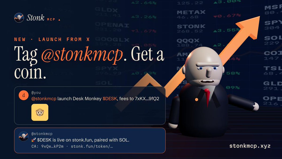 stonkmcp's tweet photo. new: launch a coin by tagging us. ▲

@stonkmcp launch Desk Monkey $DESK, fees to <your wallet>

Attach an image for the logo. Stonk launches it on @LaunchOnSF and replies with the CA.

No wallet connect. No signing. https://t.co/cK4Tmh8lBF