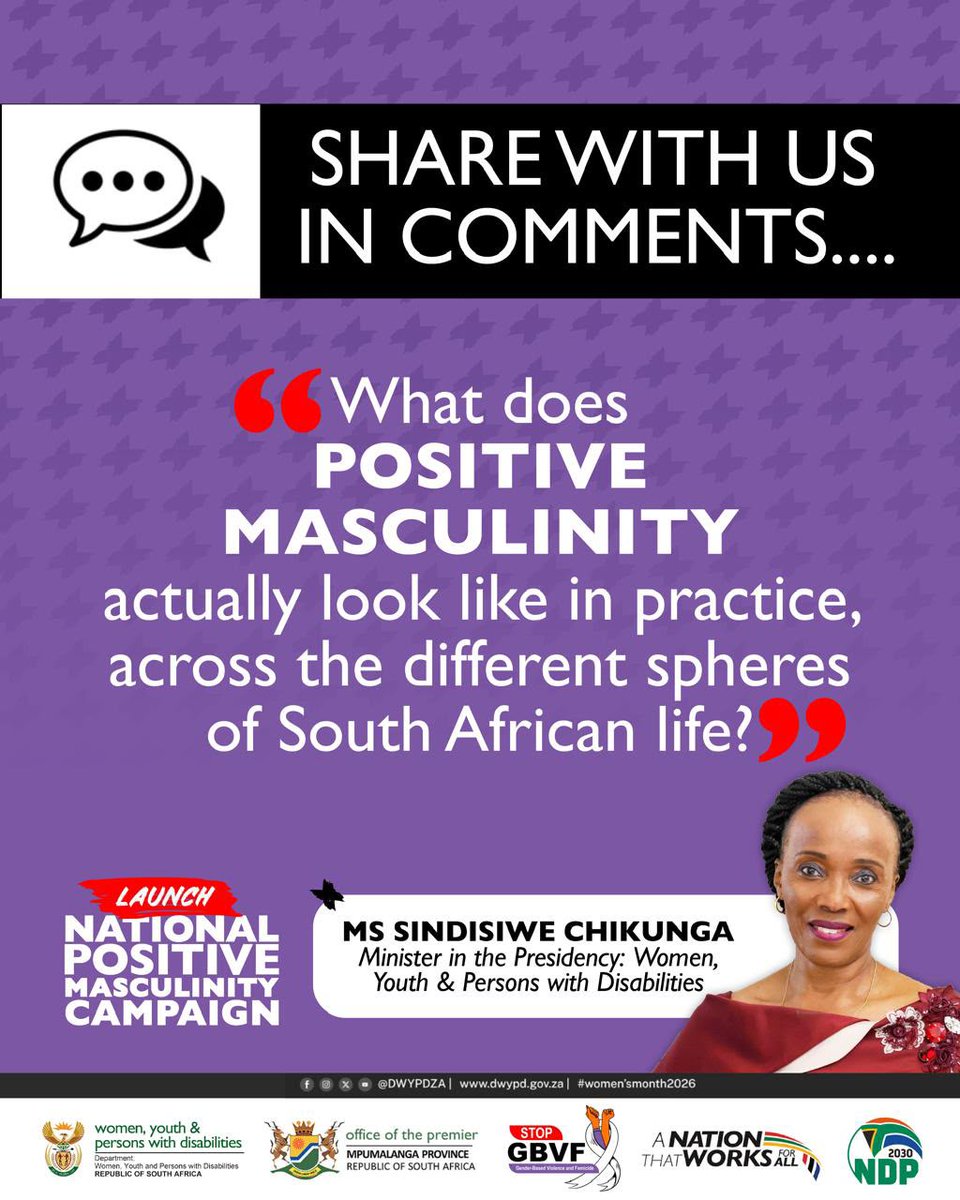 GovernmentZA's tweet photo. What does #PositiveMasculinity actually look like in practice, across the different spheres of South African life? #EndGBVF #STOPGBVF  #GovZAUpdates https://t.co/O1KTLPLBhj