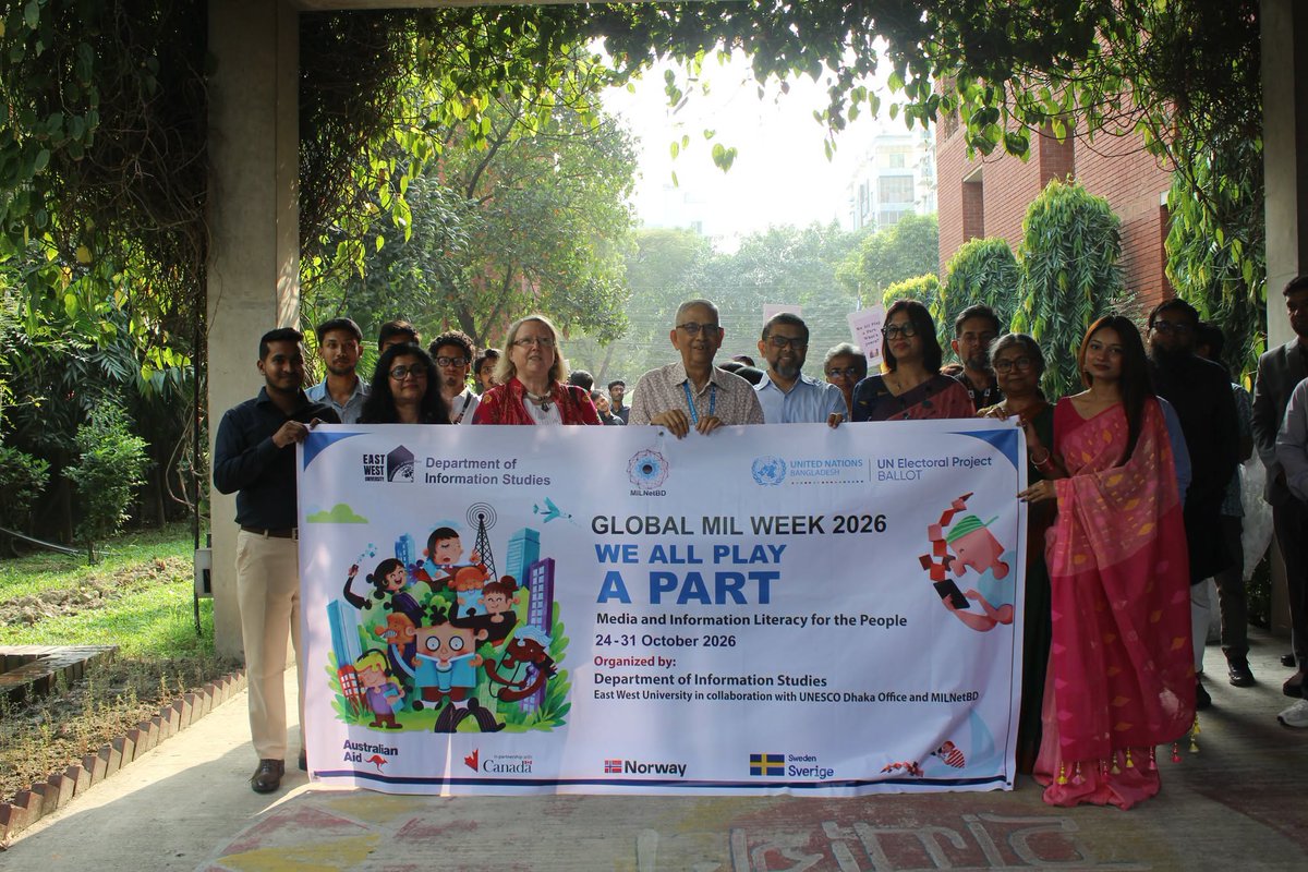 library_ewu's tweet photo. East West University's Department of Information Studies, alongside UNESCO Dhaka Office and MILNetBD, has officially launched Global Media and Information Literacy (MIL) Week 2026 today. #MILWeek2026 #MediaLiteracy #EWU https://t.co/HFGVj0vowa