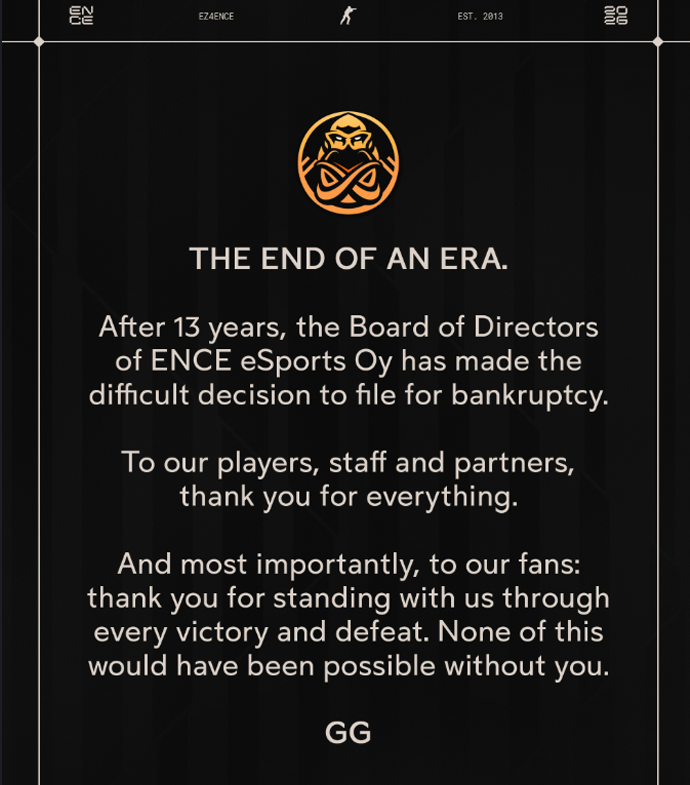 NartOutHere's tweet photo. 🚨 ENCE have announced that after 13 years, the organization's Board of Directors has made the difficult decision to file for bankruptcy

What a sad day for the Counter-Strike community

EZ4ENCE, forever 💛 https://t.co/wj1aTYy87T