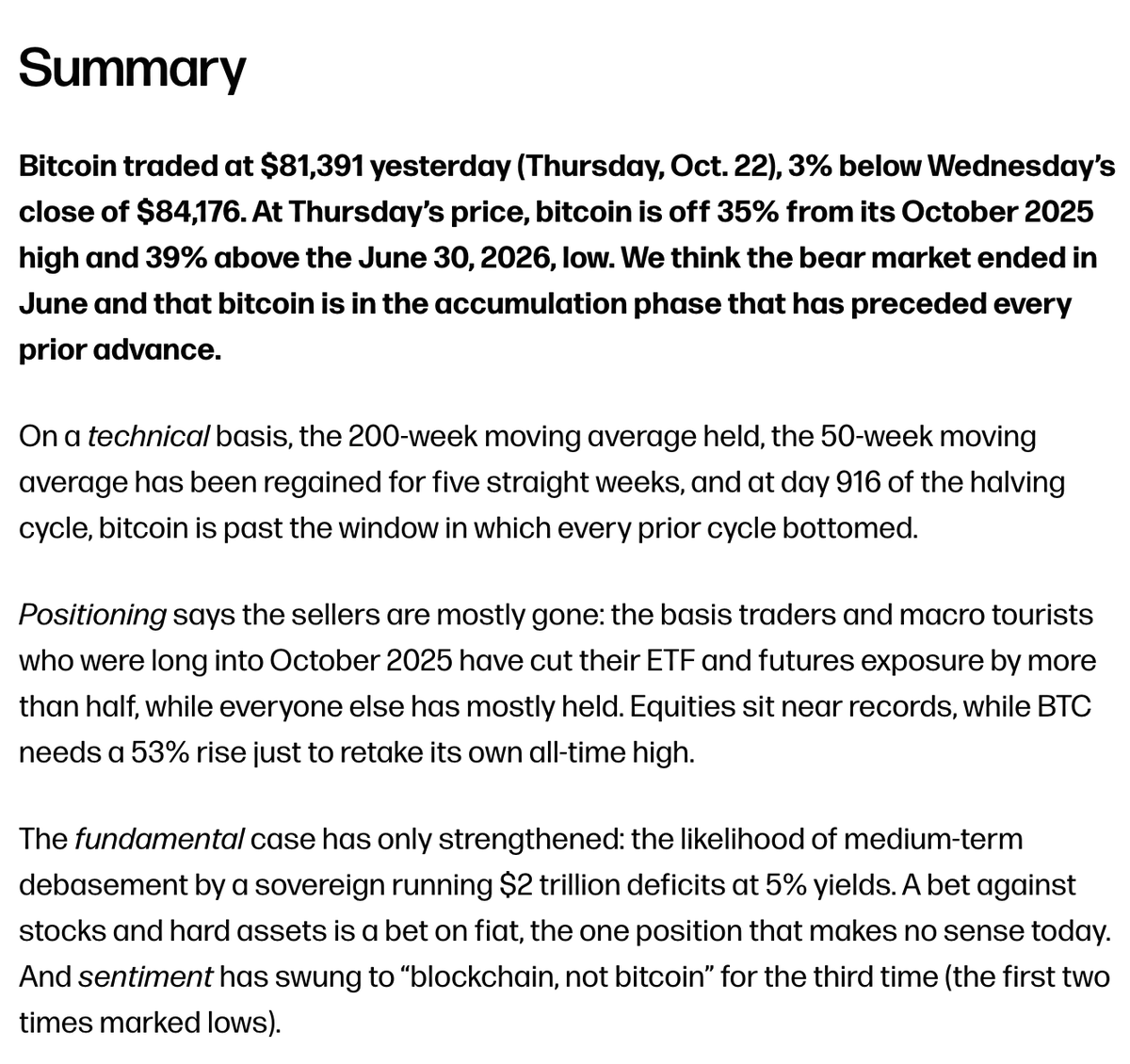 WuBlockchain's tweet photo. Galaxy: Bitcoin Bear Market Ended in June, Accumulation Phase Underway  

Galaxy Research said Bitcoin’s bear market ended in June 2026 and the asset is now in an accumulation phase, with BTC closing above its 50-week moving average for five consecutive weeks. Monthly transfers from coins held for more than five years have fallen to about 34,000 BTC from 67,000 in 2024, suggesting reduced selling pressure from long-term holders. Galaxy said the bullish view would weaken if Bitcoin falls below its roughly $76,540 50-week moving average and fails to reclaim it within a month.