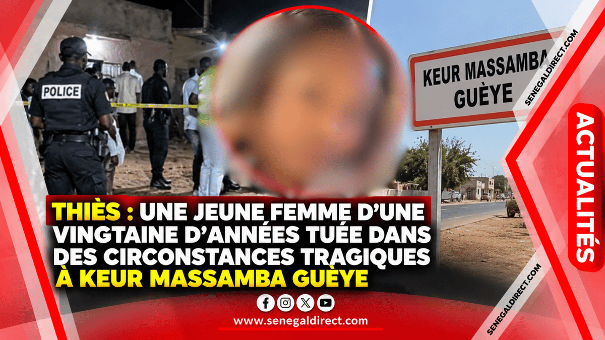 senegaldirect's tweet photo. Thiès : une jeune femme d’une vingtaine d’années tuée dans des circonstances tragiques à Keur Massamba Guèye https://t.co/0zERzS5qQg via @Senegal Direct #SenegalDirect #Thiès #KeurMassambaGueye #FaitsDivers #Enquête #Justice #ActualitéSénégalaise #MameDSow https://t.co/xMnZFJx8f1