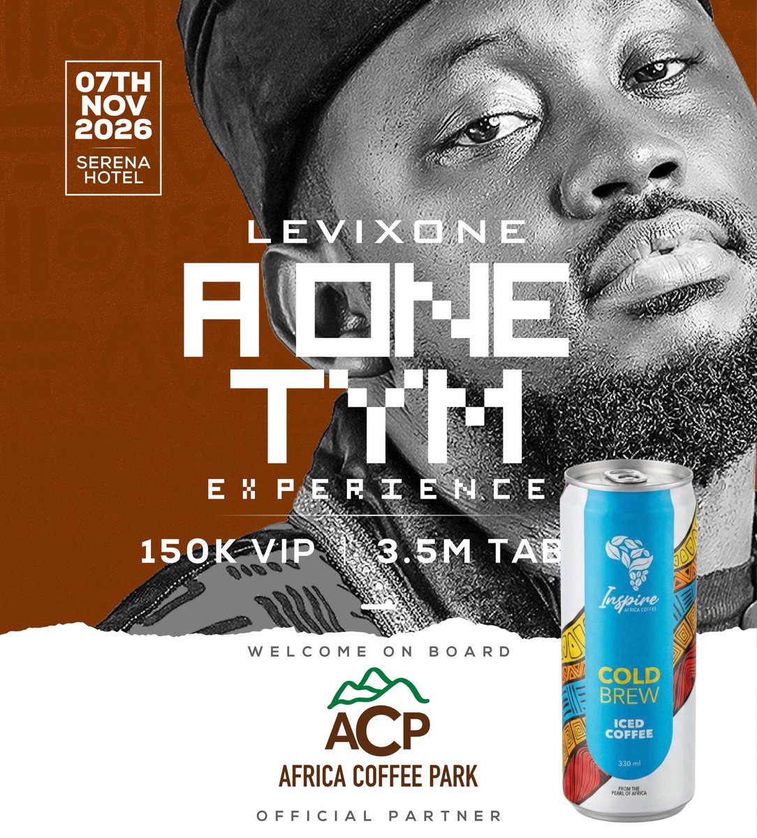 africoffeepark's tweet photo. It’s now official.

Africa Coffee Park is proud to be the Official Coffee Partner of @levixone – A one Tym Experience.

We’re fronting our signature @_inspireafrica Cold Brew as the main coffee of the night.

07th November 2026
Serena Hotel, Kampala
150K VIP | 3.5M Table https://t.co/Owr6g3xqIH