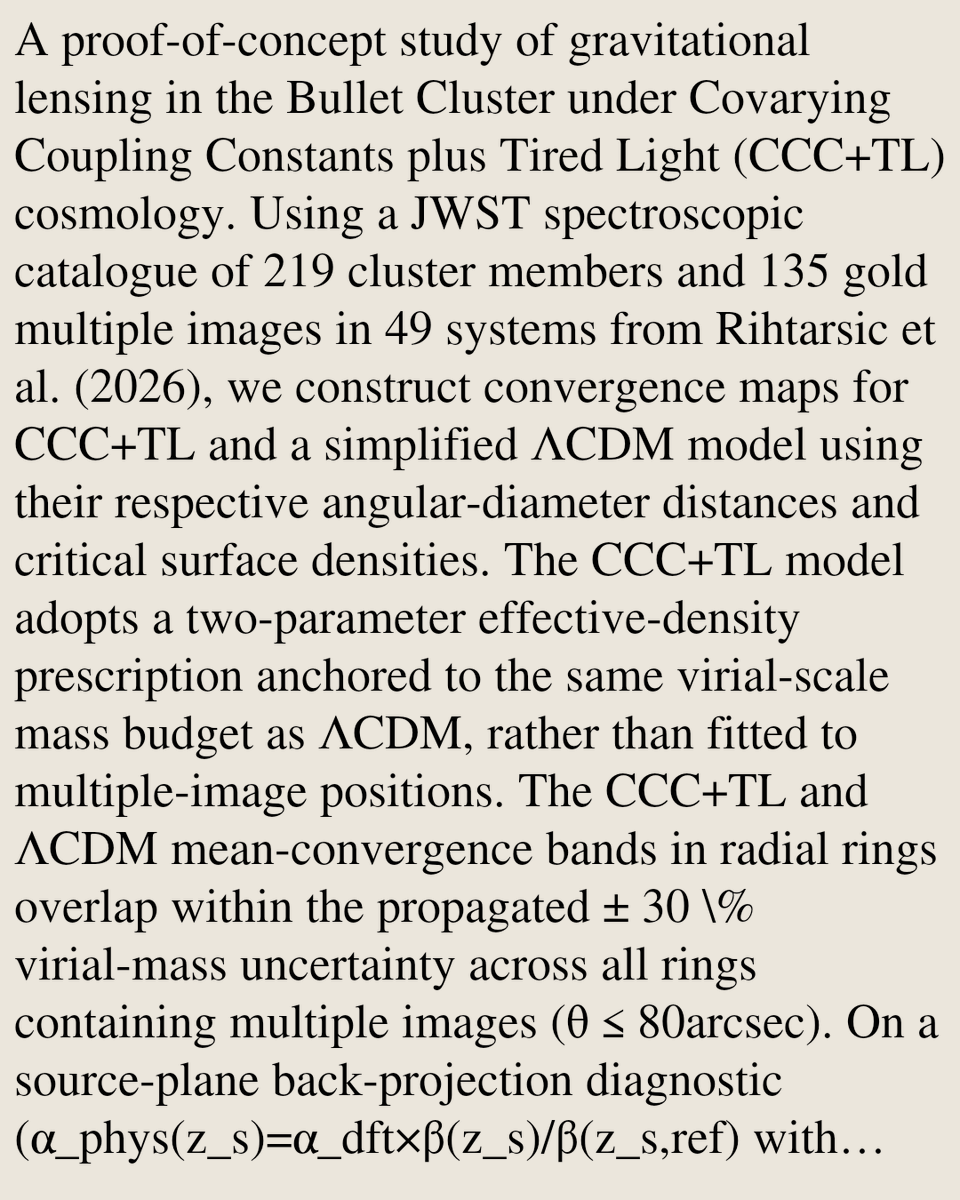 PhysicsPaper's tweet photo. Gravitational Lensing of the Bullet Cluster in the CCC+TL Cosmology: A Controlled Proof-of-Concept Study

Rajendra P. Gupta, Nikolaos Samaras
https://t.co/2j13hK0aSe [𝚙𝚑𝚢𝚜𝚒𝚌𝚜.𝚐𝚎𝚗-𝚙𝚑] https://t.co/g4jB7kPppe