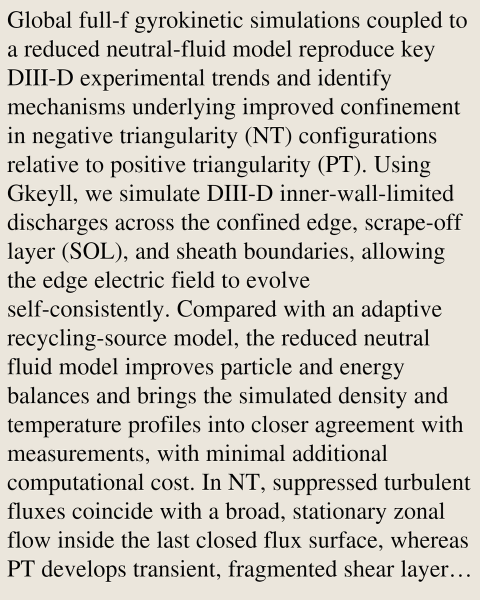 VPHM's tweet photo. Predicting Negative Triangularity Edge Confinement with a Neutral-Coupled Full-f Gyrokinetic Model

T. N. Bernard, A. C. D Hoffmann, M. Francisquez, F. D. Halpern, G. W. Hammett, A. Marinoni, C. Chrystal, G. McKee
https://t.co/NdwnPDr46V [𝚙𝚑𝚢𝚜𝚒𝚌𝚜.𝚙𝚕𝚊𝚜𝚖-𝚙𝚑] https://t.co/VFq9uqxAYN