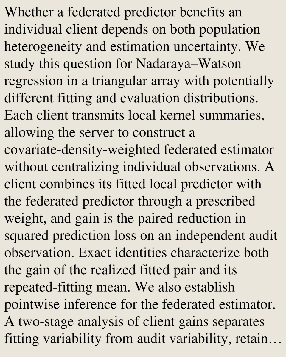 StatsPapers's tweet photo. Federated Nonparametric Regression with Heterogeneous Clients

Xiaoran Jiang, Anand N. Vidyashankar
https://t.co/Yu26HBiwy7 [𝚜𝚝𝚊𝚝.𝙼𝙻 𝚌𝚜.𝙻𝙶] https://t.co/n2FZybC9OH