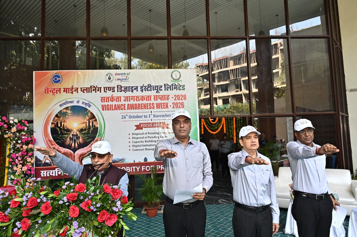 cmpdil's tweet photo. CMPDI commenced Vigilance Awareness Week 2026 with Integrity Pledge

CMPDI commenced Vigilance Awareness Week 2026 (26th October to 1st November, 2026) with the administration of the Integrity Pledge to employees by Shri Chaudhari Shivraj Singh, CMD, CMPDI. Following the administration of the pledge, Shri Chaudhari Shivraj Singh, CMD; Shri Ajay Kumar, Director (T/P&D); Shri Anand Mohan, Director (T/RD&T, BD); Shri Pankaj Kumar, C.V.O., CMPDIL & CCL; Shri Kanchan Sinha, RD, RI-III, Ranchi; GM (Vigilance) and other GMs/HoDs and employees paid floral tributes to Sardar Vallabhbhai Patel on the occasion.

Addressing the gathering, Shri Chaudhari Shivraj Singh, CMD, CMPDI, emphasised the significance of the theme of Vigilance Awareness Week 2026, “Probity for Prosperity (सत्यनिष्ठा से समृद्धि)”, and highlighted CMPDI’s role as a credible organisation contributing to India’s energy sector. He stressed that the accuracy and credibility of mining-related data are vital, as they form the cornerstone of national planning and decision-making. In his concluding message, he emphasised that integrity, transparency and an inner commitment to doing what is right must guide individual actions and organisational decisions to strengthen institutional credibility and achieve sustainable prosperity.

Shri Pankaj Kumar, CVO, CMPDIL & CCL, highlighted the activities being undertaken by CMPDI during the three-month Preventive Vigilance Awareness Campaign–2026. He emphasised the adoption of new technologies and the importance of objective, impartial and unbiased decision-making, free from personal beliefs and preconceived notions. He also highlighted key initiatives undertaken by CMPDI to strengthen transparency and accountability, including the implementation of biometric attendance for contract labourers.

Thereafter, Shri Chaudhari Shivraj Singh, along with the Functional Directors and C.V.O., CMPDIL & CCL, inaugurated the selfie point and led the Walkathon organised to raise awareness against the evils of corruption and reinforce the collective commitment to integrity, transparency and probity.

It is pertinent to mention that CMPDIL is observing the three-month-long Preventive Vigilance Awareness Campaign 2026 from 17th August to 16th November 2026, under the theme “Probity for Prosperity (सत्यनिष्ठा से समृद्धि)”, with a focus on promoting ethical practices, transparency and accountability in organisational functioning.

@kishanreddybjp @satishdubeyy @CoalMinistry @MinesMinIndia @CoalIndiaHQ @CVCIndia