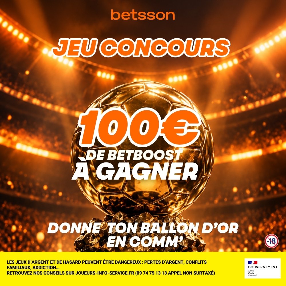 BetssonFR's tweet photo. BALLON D’OR 2026 : Qui sera l'élu ? 👑

Kane, Yamal, Mbappé… Une surprise ?
🎁 Un Betboost de 100€ à gagner !

❤️ Like + RT
💬 Balance ton prono + ton ID  !
🎯 TAS parmi les bons pronos !

À toi de jouer ! 👀 https://t.co/OVbnW2kQXq