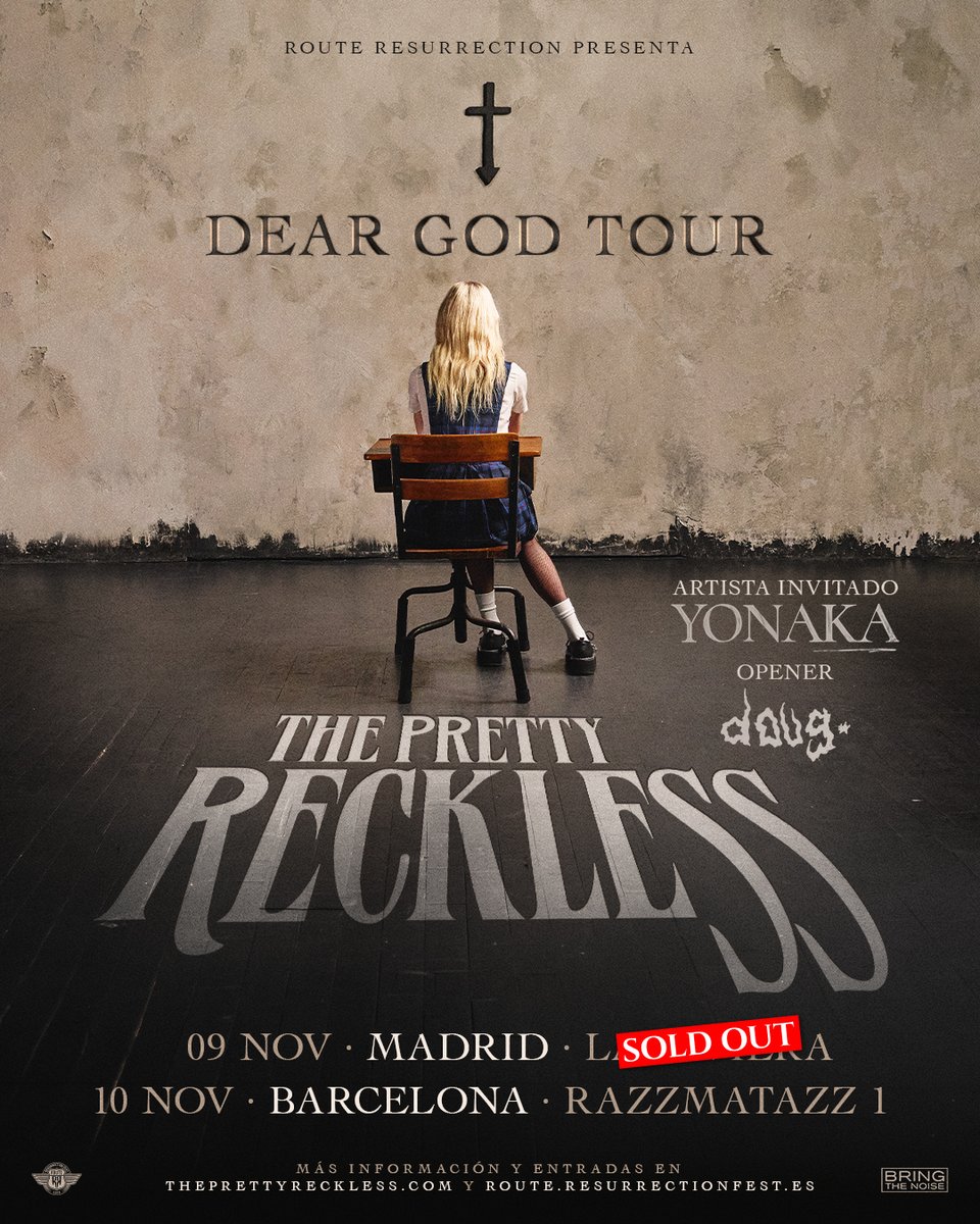 ResurrectionESP's tweet photo. ¡Entradas AGOTADAS para The Pretty Reckless en Madrid! 🙌 @TPROfficial

Nos alegramos de anunciar que ya no quedan entradas para el concierto de la banda estadounidense en Madrid. 👏 Si todavía quieres verlos en Barcelona, ve corriendo a comprar tus tickets porque todavía quedan unos pocos. 🏃‍♂️

¡Nos vemos en un par de semanas! 🔥

📅 9 de noviembre de 2026. Madrid, La Riviera 
📅 10 de noviembre de 2026. Barcelona, Razzmatazz 1 

🎟️ Info + entradas para BCN en https://t.co/7qqQCS7P7V

#RouteResurrection #ThePrettyReckless #Yonaka #Doug