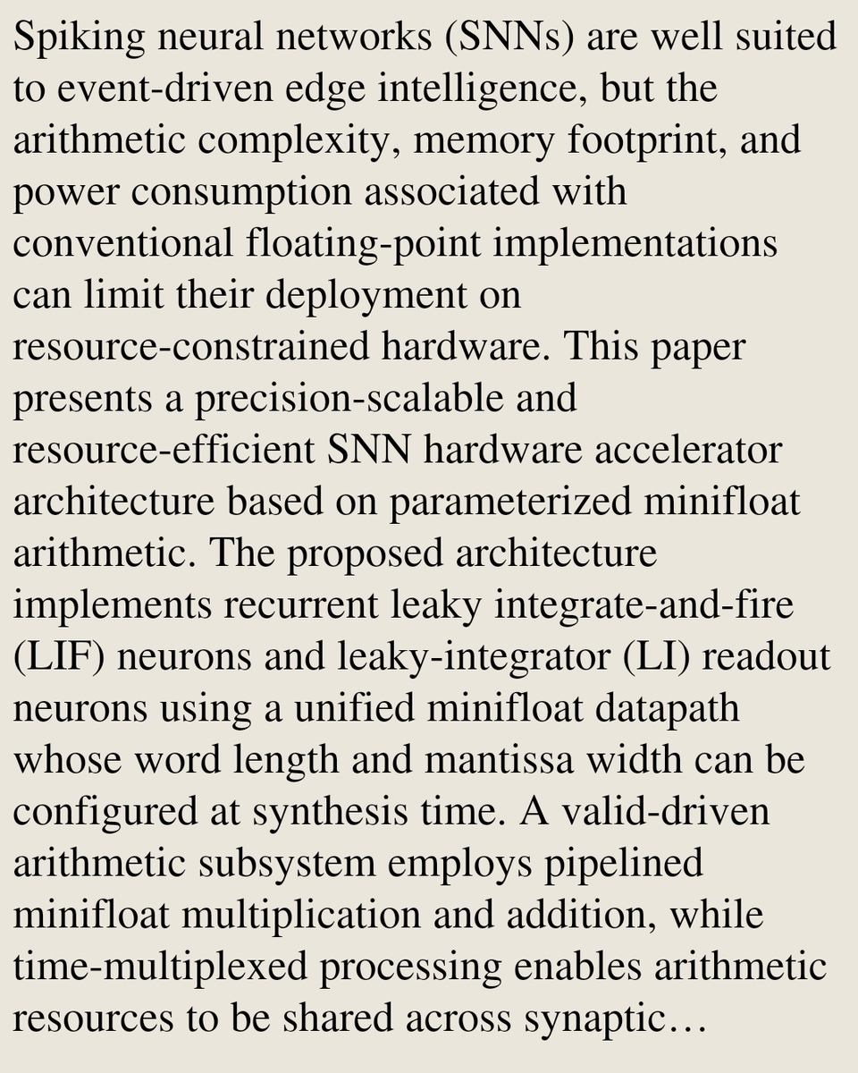 TAL's tweet photo. A Resource-Efficient and Precision-Scalable FPGA Accelerator for Spiking Neural Networks Using Minifloat Arithmetic

Ali Mehrabi, Philip C. Jose
https://t.co/9dTQmtgfzy [𝚌𝚜.𝙽𝙴 𝚌𝚜.𝙰𝚁] https://t.co/fgk7k73UNn