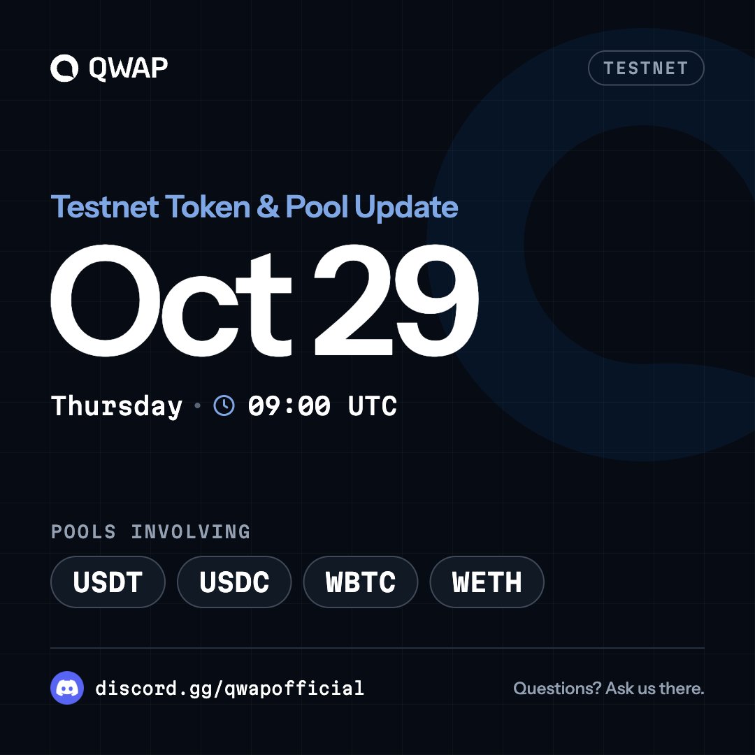 QWAP_xyz's tweet photo. Heads up, QWAP LPs: We're deprecating and re-adding USDT, USDC, WBTC and WETH on the testnet, along with their liquidity pools, on Thursday, Oct 29 at 9 AM UTC.

If you have liquidity in any affected pool, please withdraw it before the update. You can add liquidity again once the new pools are live.

Questions? Ask us on Discord.