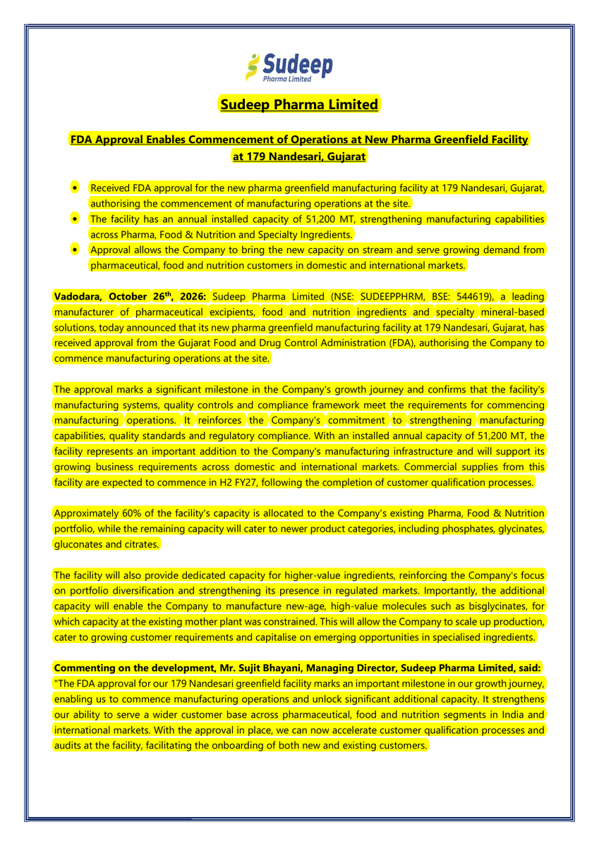 MirajeAniket's tweet photo. 📊 Sudeep Pharma Limited — Business Update | 26 Oct 2026

Sudeep Pharma received FDA approval to commence operations at its new greenfield manufacturing facility in Nandesari, Gujarat, featuring an annual capacity of 51,200 MT. 

 #IndianStocks #BSE #NSE #SudeepPharma https://t.co/RIADC0sW7L