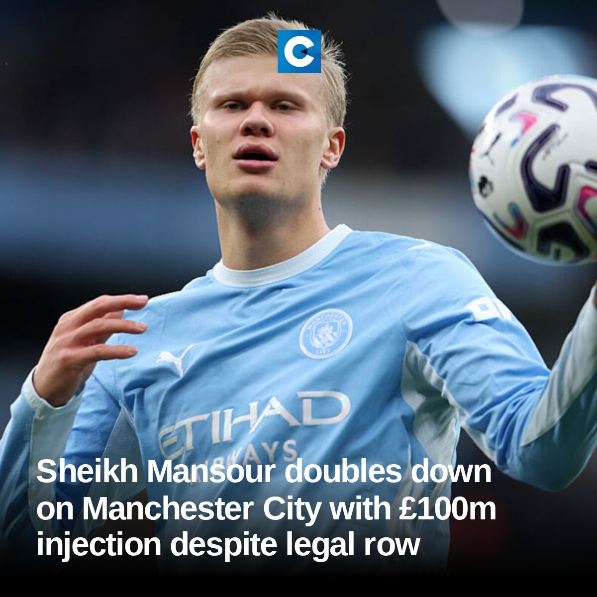 CityAM's tweet photo. Sheikh Mansour injects another £100m into City Football Group amid legal fight https://t.co/ZSg8uNTVse