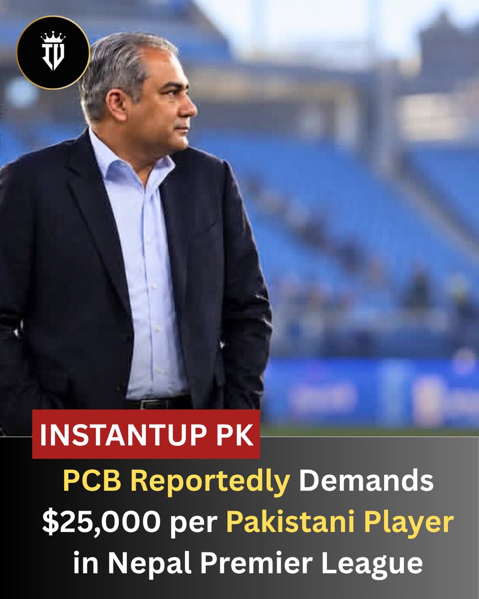 Instantup0's tweet photo. PCB reportedly demands $25,000 per Pakistani player participating in the Nepal Premier League. 🏏💰
#PCB #NepalPremierLeague #PakistanCricket #CricketNews #NPL https://t.co/pBj8br7Upv