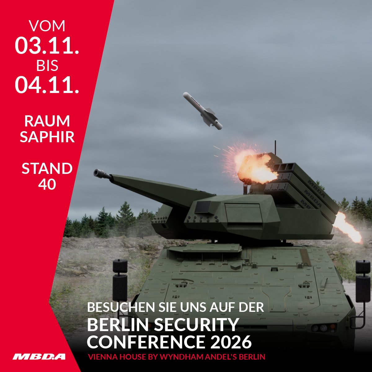 MBDADeutschland's tweet photo. SAVE-THE-DATE - BERLIN SECURITY CONFERENCE 2026: MBDA Deutschland präsentiert sein breitgefächertes Produktportfolio - Remote Carrier Multidomain Multirole Effector (RCM²), Fähigkeiten rund um den DefendAir, Hypersonic Glide Vehicle (HGV). Verpassen Sie auf keinen Fall folgende Highlights mit Guido Brendler, Senior Vice President Sales & Business Development Germany & Mitglied der Geschäftsleitung MBDA Deutschland: 3.11. PANEL Deep Precision Strike – A European Capability? - 4.11. HIGH-LEVEL DEBATE “Europe and NATO: Together Strong”. #BerlinSecurityConference #BSC26