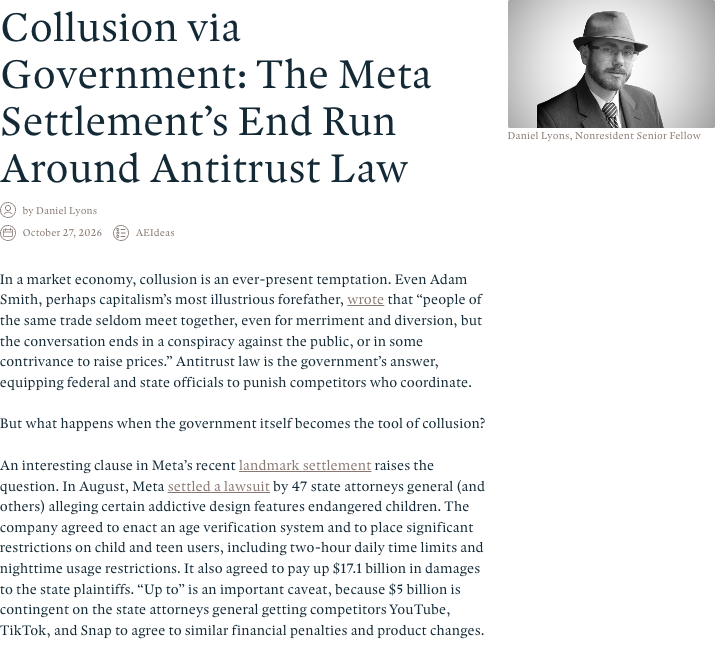 AEItech's tweet photo. “Collusion via Government: The Meta Settlement’s End Run Around Antitrust Law”

New from @ProfDanielLyons:

https://t.co/PNt3t9BFCt https://t.co/5iwiwnueFz