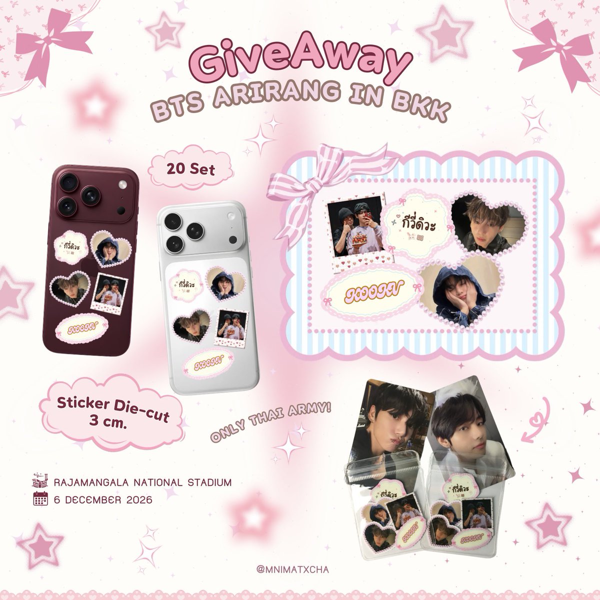 mnimatxcha's tweet photo. ୨ৎ GiveAway for Thai Army 𐙚⋆.ᐟ

ෆ Sticker Die-cut 
ෆ Arirang Keychain 

📌 Rajamangala Stadium 

Date : 5-6 Dec 2026
Time : TBA

#BTS_ARIRANG_BANGKOK
#BTS_WORLDTOUR_BANGKOK https://t.co/n9gNwDlNwI