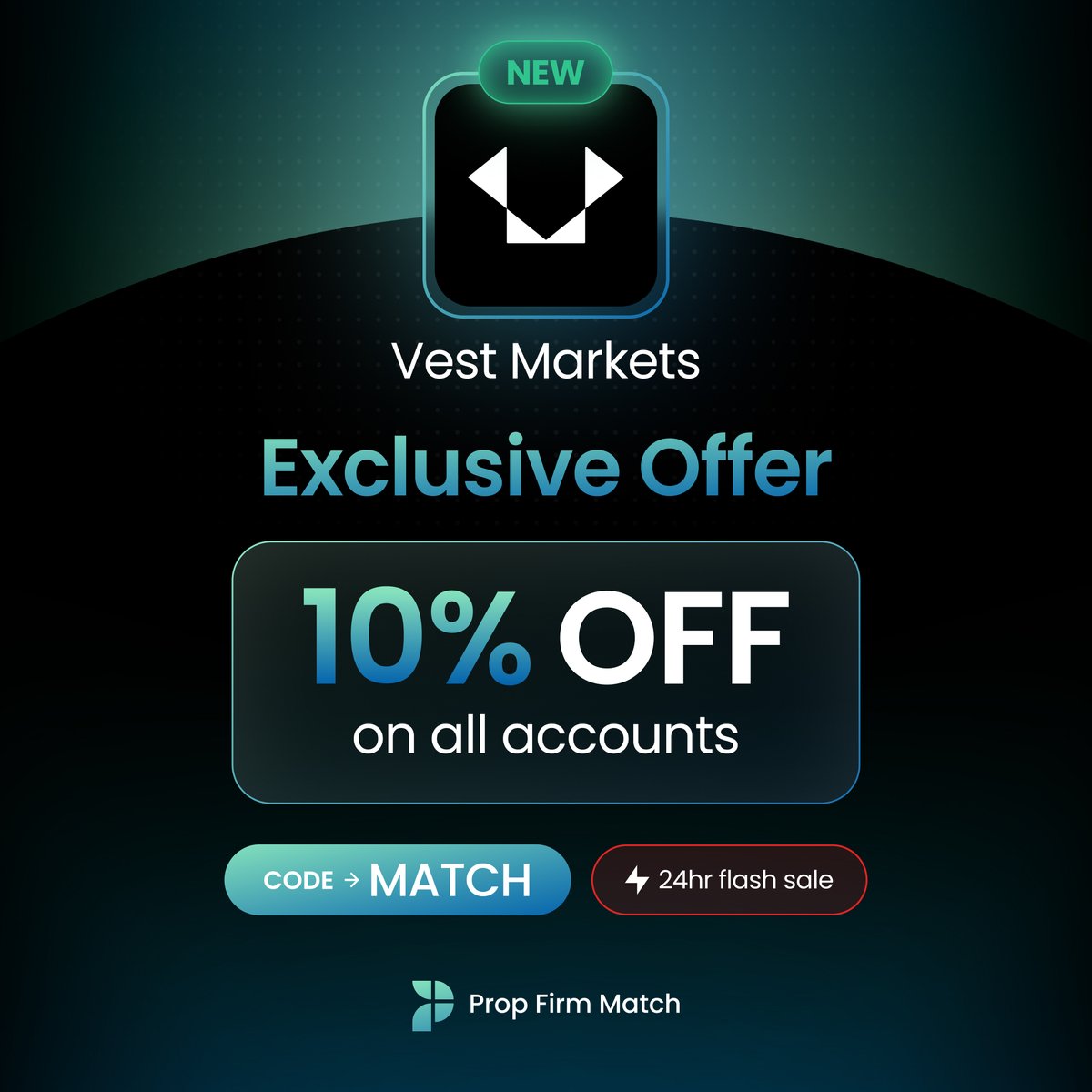 PropFirmMatch's tweet photo. Vest Markets has a new exclusive offer for Prop Firm Match users.

Get 10% off on all accounts (24 hours only). 

✅ Use code MATCH to claim the offer. https://t.co/bhMAiDVMZb