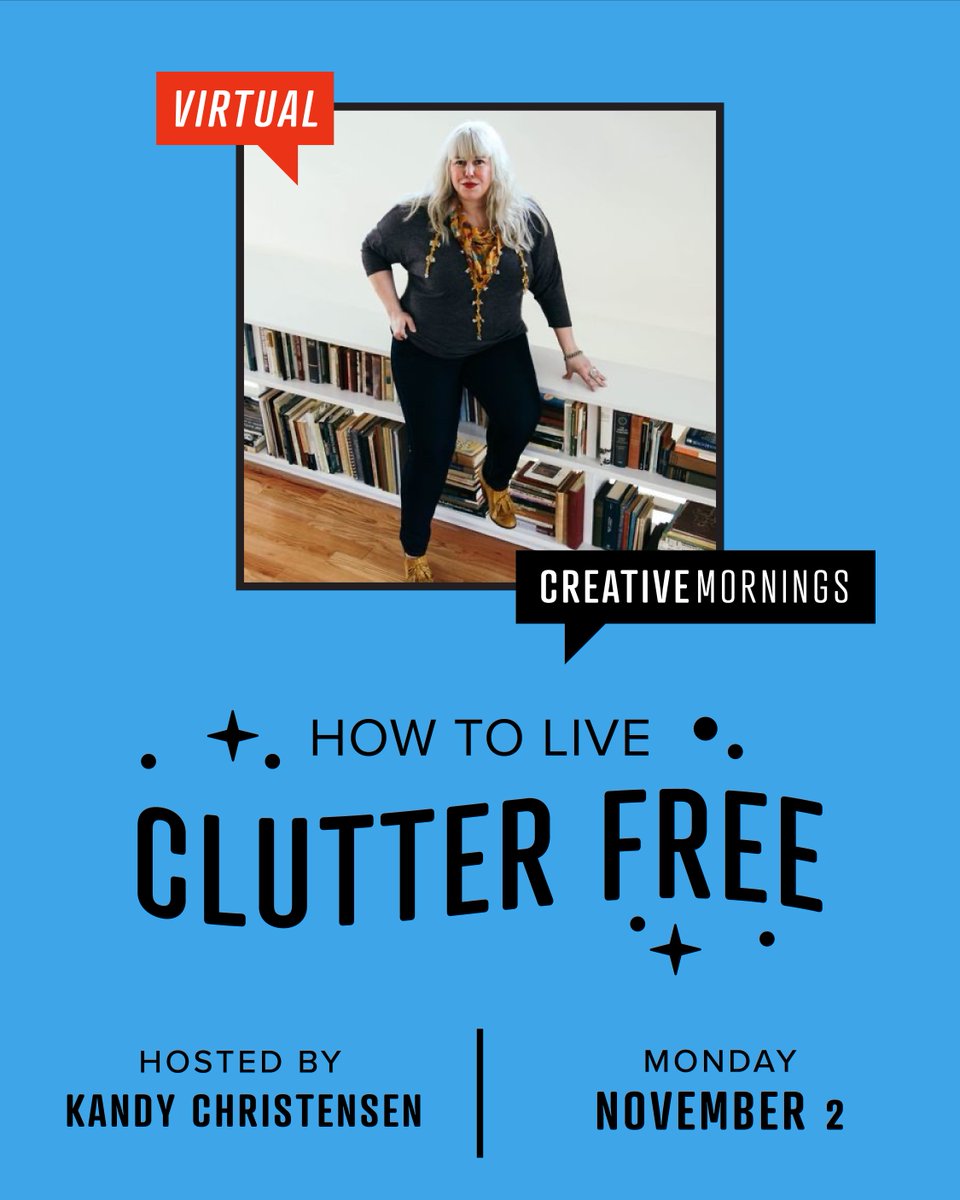 creativemorning's tweet photo. Dig into what it actually takes to clear the clutter and create a home that works for you and supports the life that you want to be living. This Virtual FieldTrip is hosted by Kandy Christensen https://t.co/YGm6utSCHD #CMfieldtrips https://t.co/GxkASZCQUV