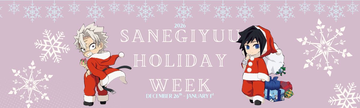 sngyweek2026's tweet photo. ❄️Attention all Sanegiyuu lovers❄️

The Mod team is excited to announce SaneGiyuu Holiday Week 2026, going from December 26th to January 1st☃️

Guidelines and prompts in thread🧵: https://t.co/GQrVk1YH1d