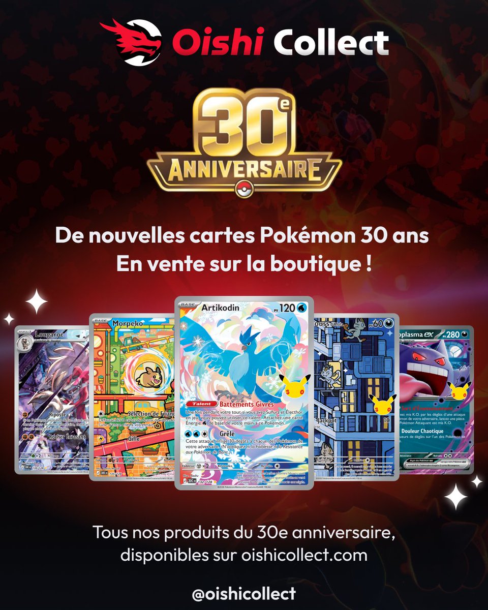 oishicollect's tweet photo. Nouvel arrivage 30e Anniversaire : Artikodin, Miaouss d'Alola, Morpeko et Lougaroc en illustration rare, Ectoplasma-ex et 11 nouveaux Pikachu à stamp (27 des 30 disponibles).

👉 https://t.co/0k2RO1xOhS

#Pokemon30ans #PokemonTCG #OishiCollect https://t.co/DULSkyX25x