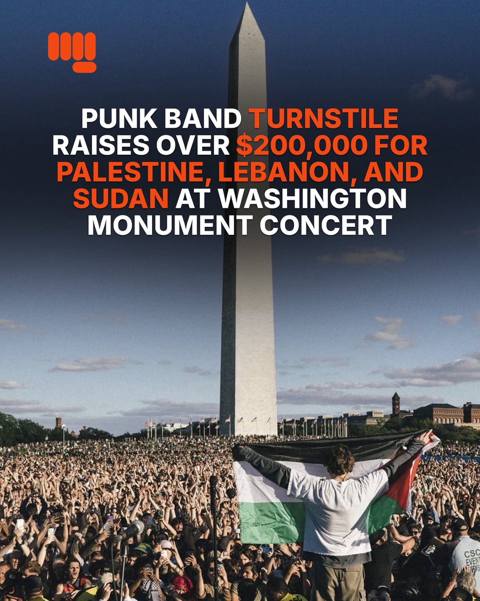 sov_media's tweet photo. Hardcore Punk band Turnstile has raised over $200,000 in humanitarian aid from their benefit concert at the Washington Monument in Washington, D.C. 

The concert flyer states that the money raised will be raised for Human Concern International and split evenly for relief efforts in P*lestine, Lebanon, and Sudan.

The daytime concert drew over 60,000 attendees and was within earshot of the White House. Between songs, chants of "Free P*lestine" filled the air as the band delivered a high-energy, historic performance. 

Turnstile joins a growing list of artists and performers who join the P*lestine solidarity movement, taking it a step further and playing right in the heart of the financiers of the G*za g*nocide.