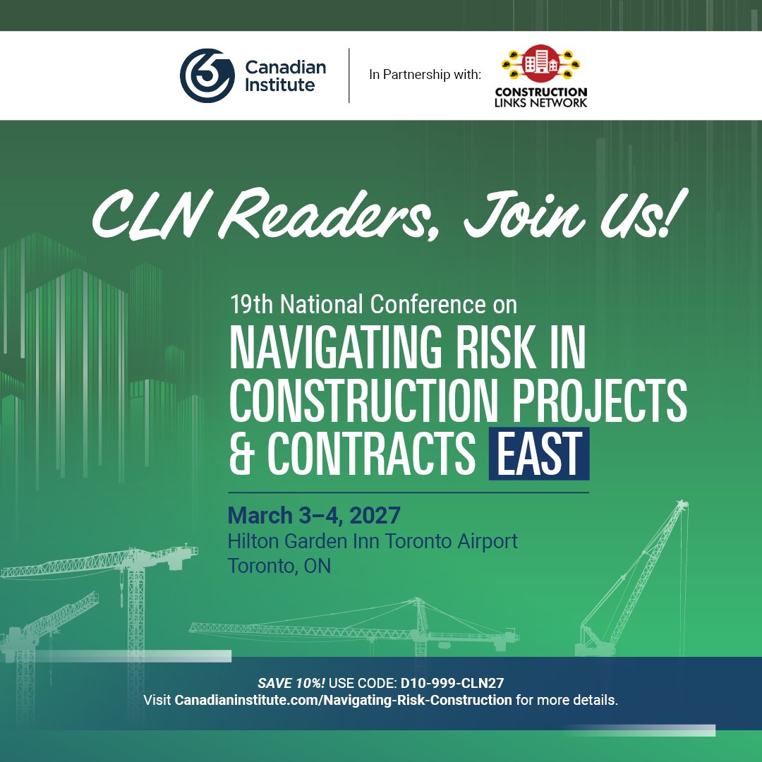 constructca's tweet photo. ⚖️🏗️ Construction risk is changing. Are your contracts keeping up? Join industry + legal professionals in Toronto March 3–4 for insights on claims, procurement, Ontario reforms, AI + more.  CLN subscribers and followers save 10%! 👉 https://t.co/lkjanfn04D https://t.co/tPFQpeNJc5