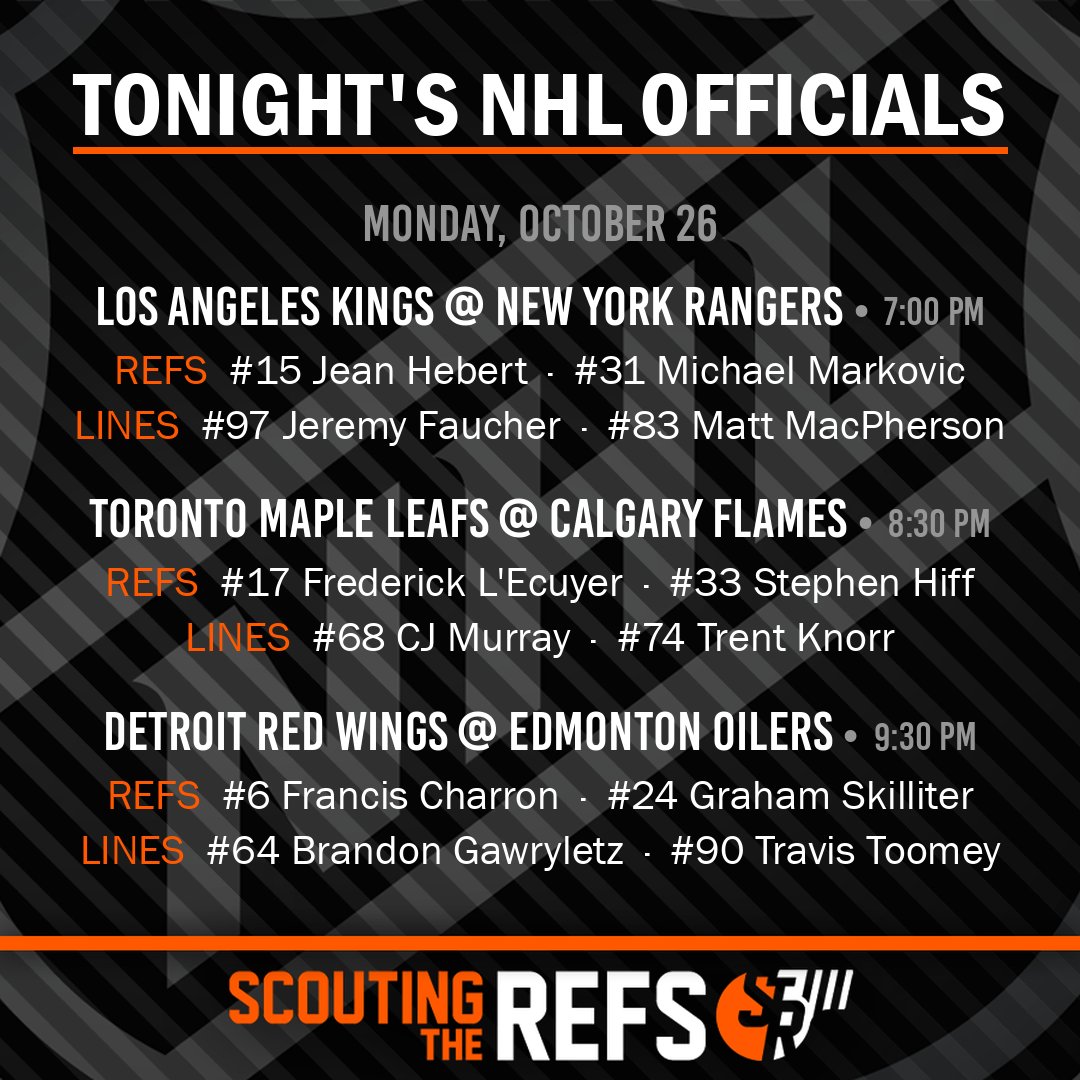 ScoutingTheRefs's tweet photo. Monday's NHL Referees and Linespersons: https://t.co/wzFbY0jVRE