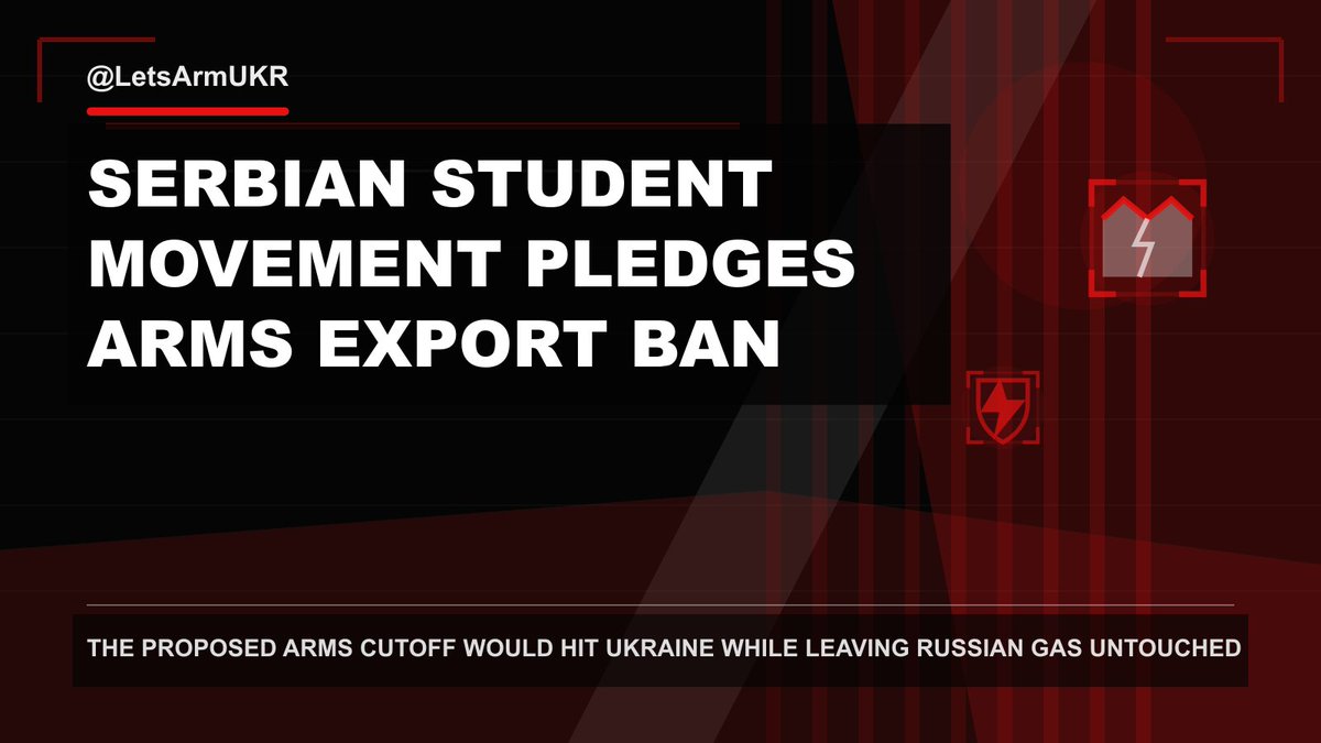 LetsArmUKR's tweet photo. Serbia's student movement won and sanctions Russia, Reuters reports. But it wants to stop Serbian weapons from reaching Ukraine. Its pledge covers exports to combat zones. That includes sales through Western intermediaries.

Belgrade buys about 2.2 billion cubic metres of Gazprom gas a year below market prices. It also relies on US sanctions waivers to import oil while Russia’s stake in NIS is sold to Hungary’s MOL. NIS operates Serbia’s only refinery. The proposed arms cutoff would hit Ukraine while leaving Russian gas untouched.