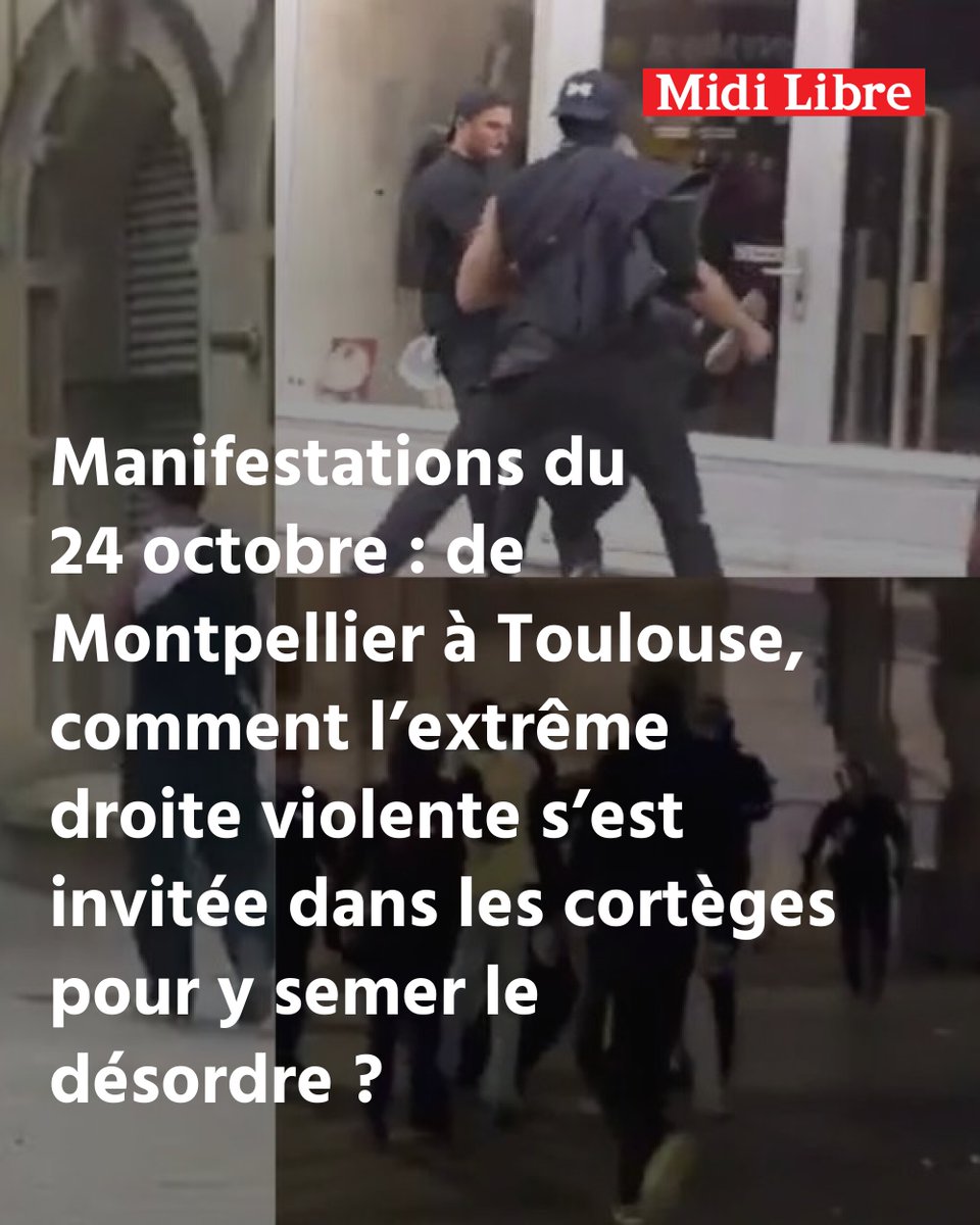 MLMontpellier's tweet photo. Manifestations du 24 octobre : de Montpellier à Toulouse, comment l’extrême droite violente s’est invitée dans les cortèges pour y semer le désordre ?
➡️ https://t.co/JPpwo2xFLm https://t.co/Xv2j8VXCVD