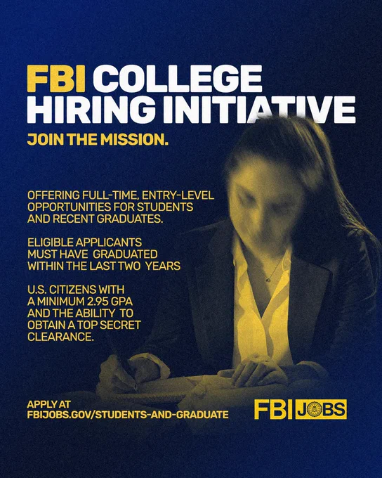 FBI College Hiring Initiative offering full-time entry-level jobs for recent graduates with a 2.95 GPA and top secret clearance eligibility.