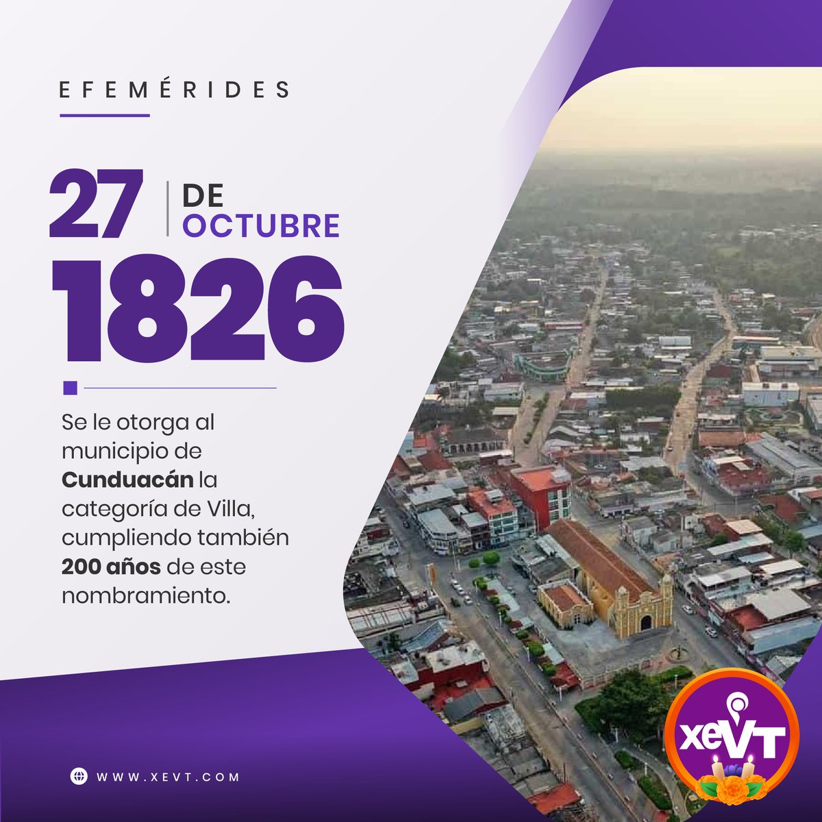 xevtfm's tweet photo. #UnDíaComoHoy pero de 1826, se le otorga al municipio de Cunduacán la categoría de Villa, cumpliendo también 200 años de este nombramiento.

#LasEfemérides🗓️ #SeñalQueUne📡#XEVT🎙️ https://t.co/tBMyX5ow7i