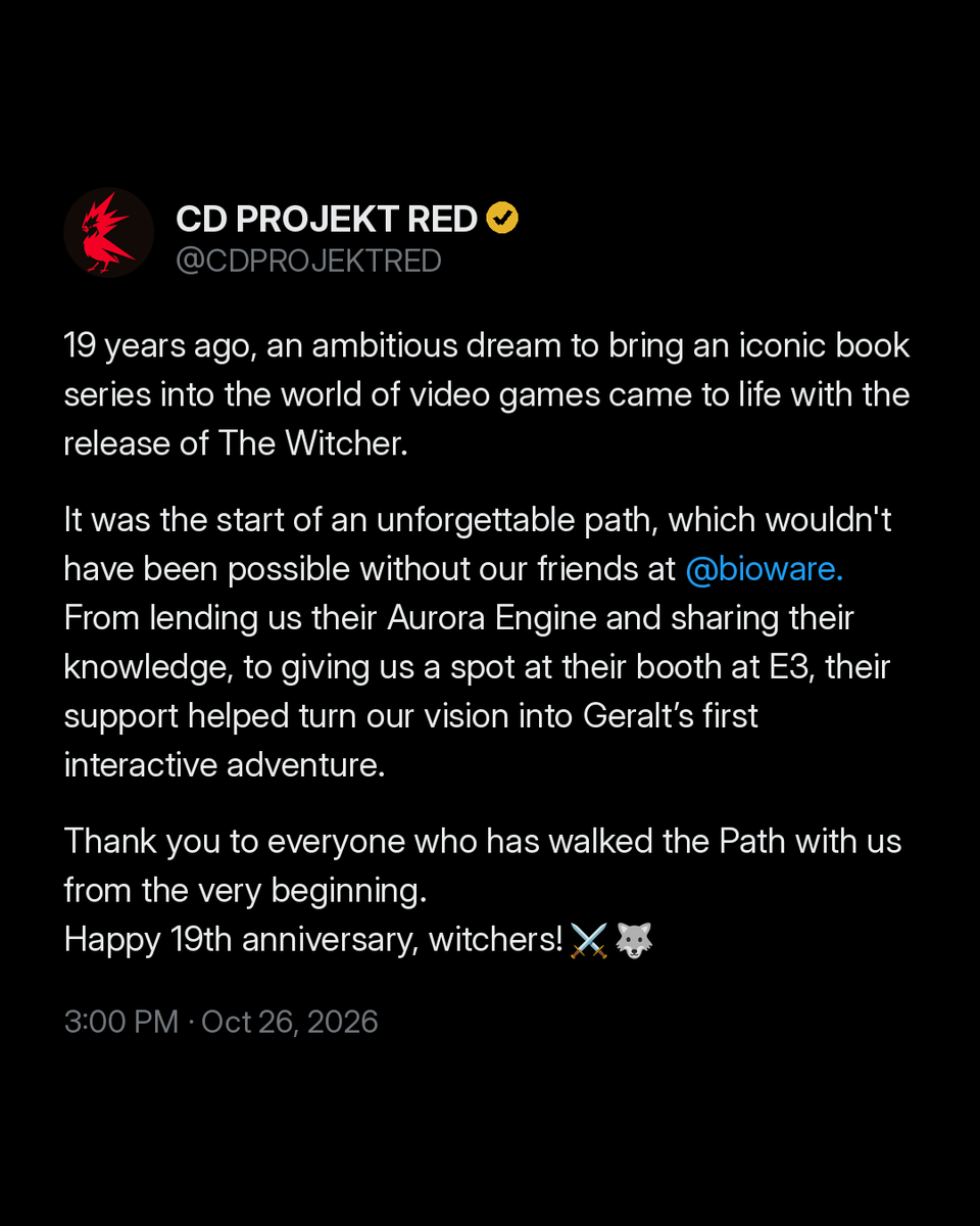 EndyNewsX's tweet photo. The Witcher turned 19 today, and CD Projekt Red used the moment to thank BioWare: the studio lent CDPR its Aurora Engine, shared its know-how and even gave it a spot at its E3 booth. Full message in the second image.

#CDPR #BioWare #TheWitcher #EndyNews https://t.co/6c2IkhawI7