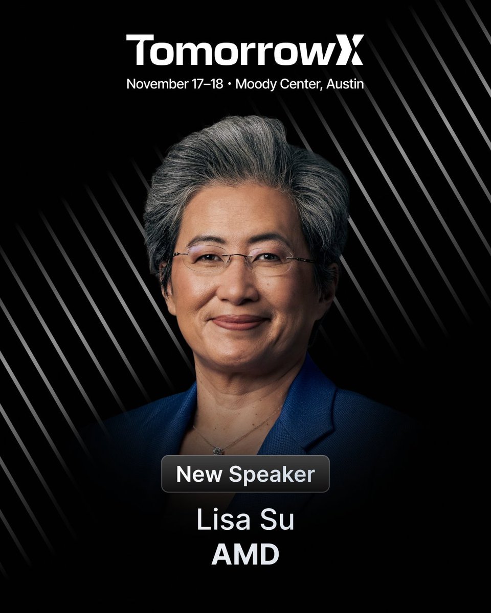 AMD's tweet photo. The next era of technology is being built through collaboration and sharing bold ideas.

AMD Chair and CEO Dr. @LisaSu will join industry leaders at @TomorrowXSummit on November 17–18 at the Moody Center in Austin, Texas. https://t.co/A3yX1Udloj