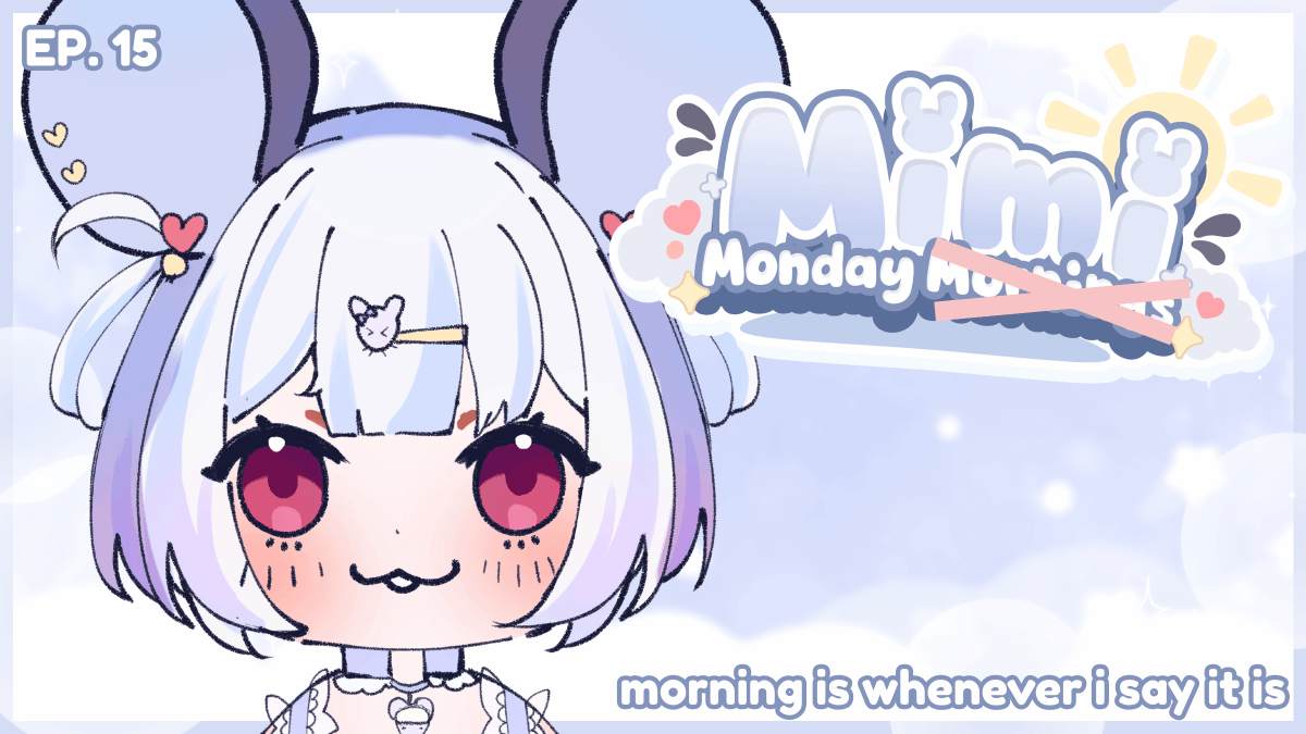 NemimiYane's tweet photo. mimi monday morning? morning? its still morning...what do you mean, its so early in the day...i literally JUST woke up...

🕒: 7pm ET | 4pm PT (in 2 hours!)
🔴: https://t.co/NEFGxSK3zj &amp; https://t.co/rMSRwG6gce https://t.co/NpvY0pxL3o
