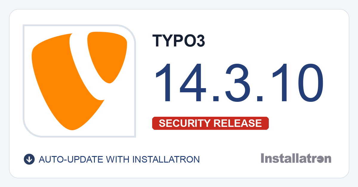 Installatron's tweet photo. #TYPO3 14.3.10 now available (security update) @typo3 #installatron https://t.co/QvmCChMyxc