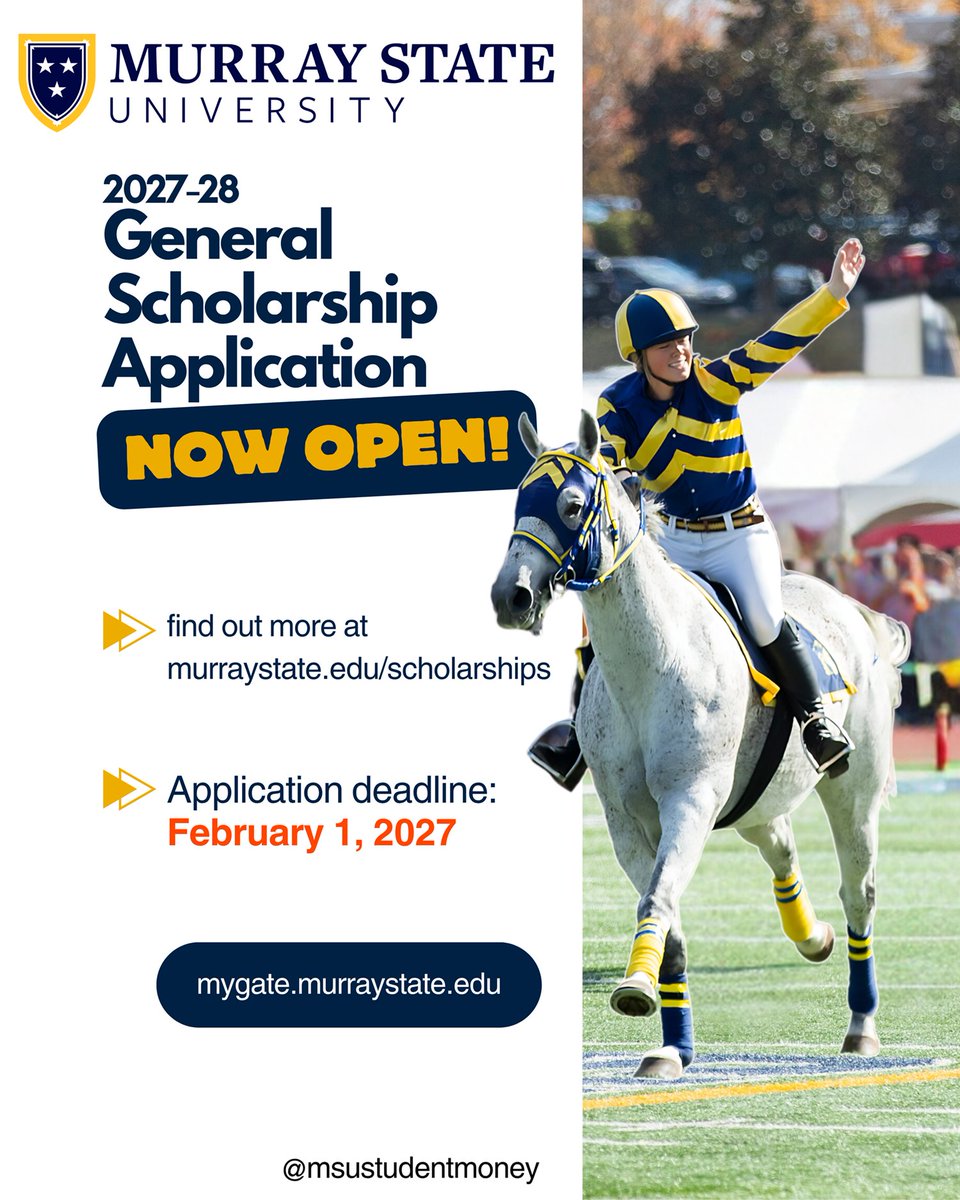 murraystateuniv's tweet photo. Our 2027-28 general scholarship application is open! To complete the scholarship application, learn more about scholarship opportunities and view important deadlines at Murray State, please visit https://t.co/6vG2xGxSCX. Don’t delay - the deadline is Feb. 1, 2027! https://t.co/3n1gvzjmaM