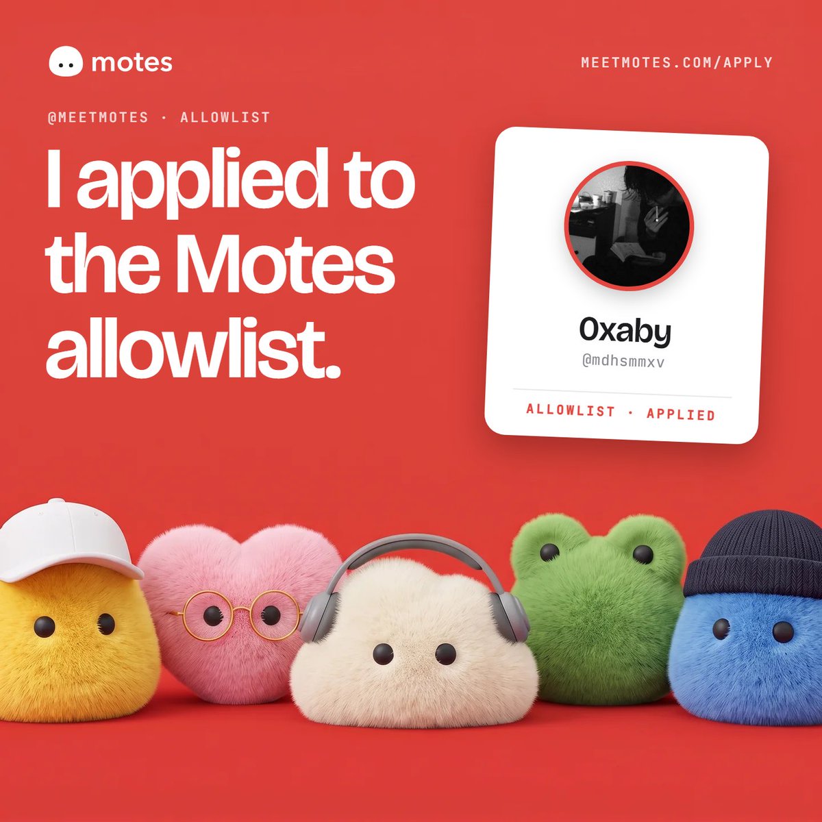 mdhsmmxv's tweet photo. Some things are small enough to miss.

I didn't. Applied for the @meetmotes allowlist

https://t.co/RGxS9haaSz https://t.co/vstBlcRV9t