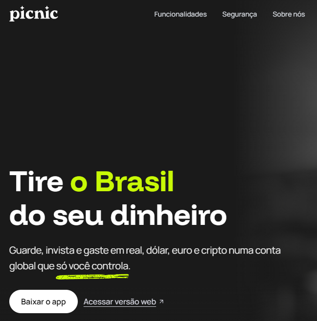 usePicnicBR's tweet photo. Tire o Brasil do seu dinheiro. ✨ https://t.co/SJKXDipLoJ