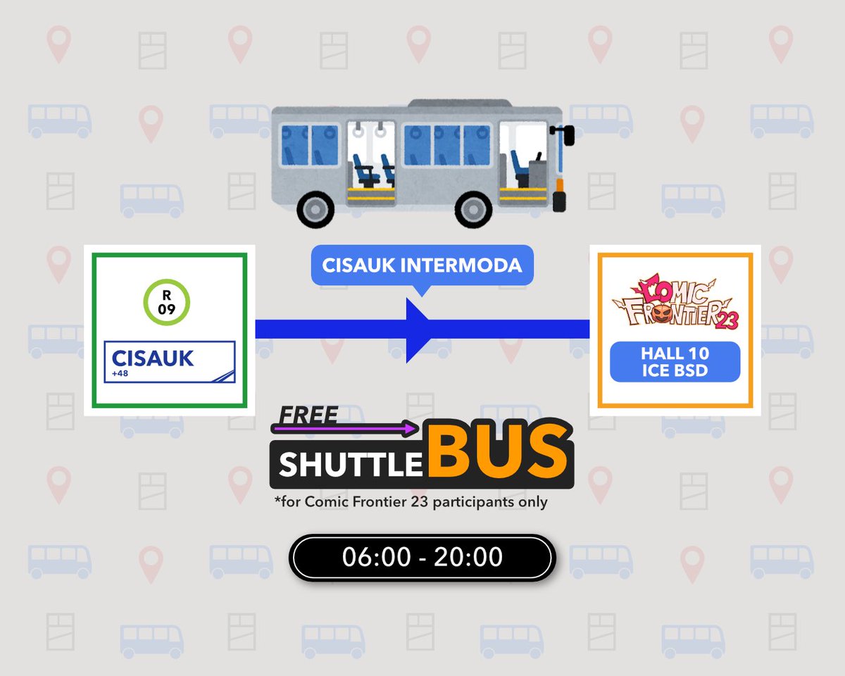 comifuro's tweet photo. Free Shuttle Bus for #Comifuro23 is available to all of our participants! Our shuttle bus will be operating in a loop service from Cisauk Intermoda to Hall 10 ICE BSD. https://t.co/VX2A2zRh4P
